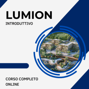 #L24-01 - CORSO INTRODUTTIVO LUMION 2024