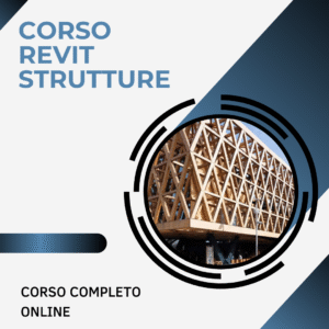 #A-RVT-03 - CORSO REVIT STRUTTURE