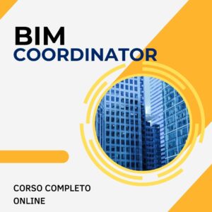 #BIM-COORD - CORSO BIM COORDINATOR