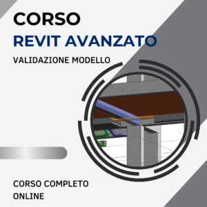#A-RVT-05 - CORSO VERIFICA MODELLI BIM IN REVIT