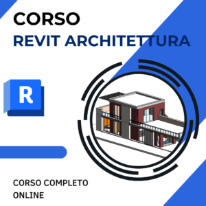 #A-RVT-02 - CORSO REVIT ARCHITETTURA