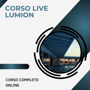 #D-L25 - CORSO LUMION 2025 LIVE